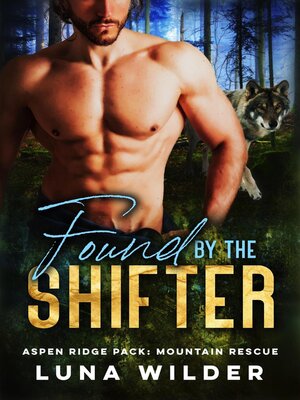 cover image of Found by the Shifter